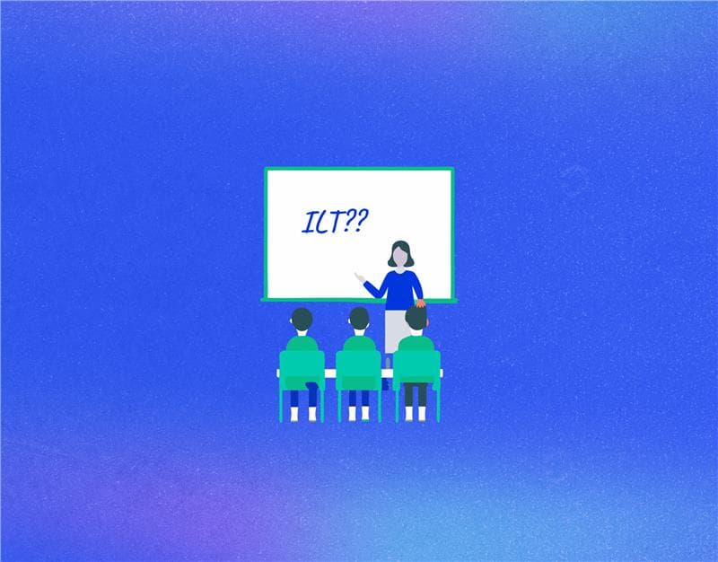 What Is ILT Training? A Complete Guide for Modern Training Companies and Professional Academies